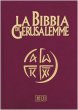 La Bibbia di Gerusalemme (copertina in pelle color rosso bordeaux e taglio oro - tascabile)