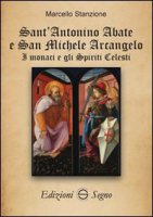 Sant'Antonino abate e san Michele Arcangelo - Marcello Stanzione