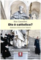 Dio è cattolico?