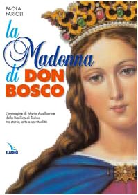 http://www.libreriadelsanto.it/libri/9788801025583/la-madonna-di-don-bosco-limmagine-di-maria-ausiliatrice-della-basilica-di-torino-tra-storia.html