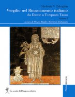 Vergilio nel Rinascimento italiano. Da Dante a Torquato Tasso. Vol. 1-2 - Zabughin Vladimir N.