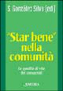 Copertina di 'Star bene nella comunit. La qualit di vita dei consacrati'