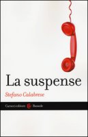 La suspense - Calabrese Stefano