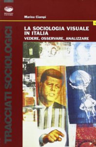 Copertina di 'La sociologia visuale in Italia'