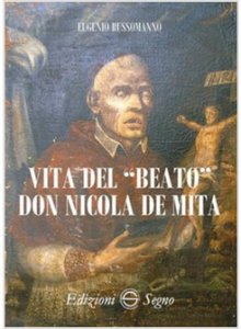 Copertina di 'Vita del «beato» don Nicola De Mita'