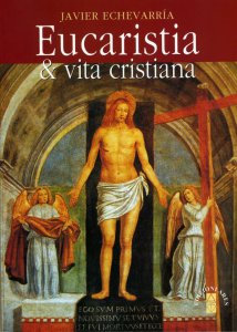 Copertina di 'Eucarestia & vita cristiana'