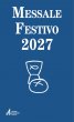 Messale Festivo 2027 - fratel MichaelDavide