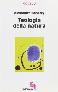 Copertina di 'Teologia della natura (gdt 250)'