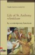 Life of st. Anthony. Assidua by a contemporary franciscan - Gamboso Vergilio