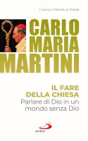 Il fare della Chiesa - Carlo Maria Martini