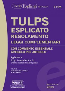 Copertina di 'TULPS Esplicato Regolamento Leggi complementari (Editio minor)'