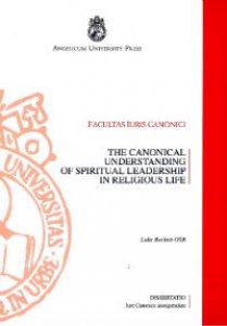 Copertina di 'The Canonical understanding of Spiritual Leadership in Religious Life'