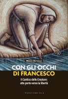 Con gli occhi di Francesco - Mimmo Battaglia