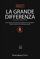 La grande differenza - Sebastiano Zanolli