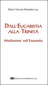 Copertina di 'Dall'eucaristia alla Trinit. Meditazioni sull'eucaristia'