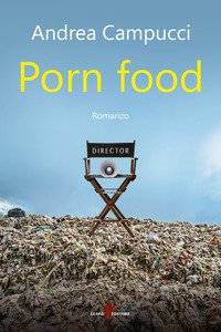 Copertina di 'Porn food'