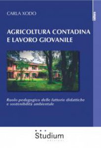 Copertina di 'Agricoltura contadina e lavoro giovanile'