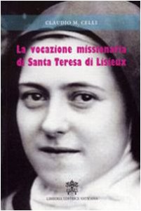 Copertina di 'La vocazione missionaria di Santa Teresa di Lisieux'