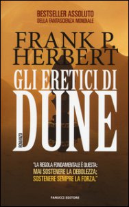 Copertina di 'Gli eretici di Dune. Il ciclo di Dune'
