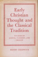 Early Christian thought and the classical tradition - Henry Chadwick