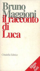 Copertina di 'Il racconto di Luca'