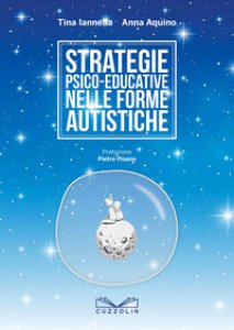 Copertina di 'Strategie psico-educative nelle forme autistiche'