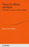 Verso la difesa europea - Moro