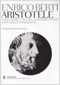 Copertina di 'Aristotele. Dalla dialettica alla filosofia prima. Con saggi integrativi'