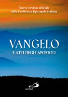 Vangelo e Atti degli Apostoli - AA.VV.
