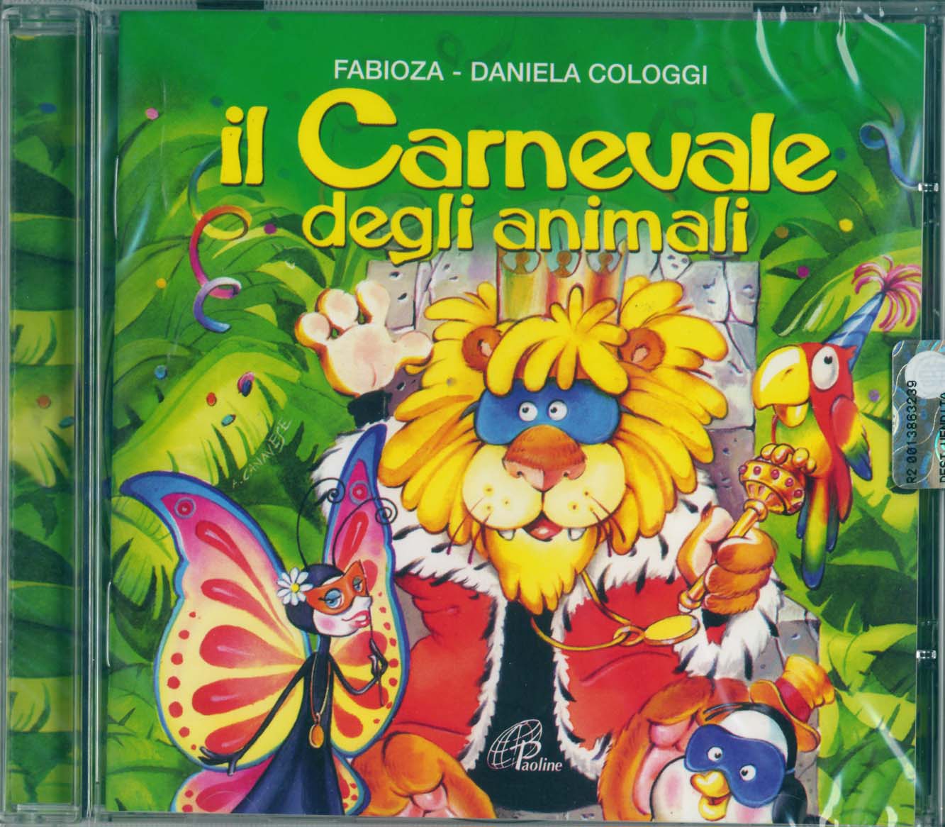 Il carnevale degli animali, Daniela Cologgi, Fabioza, CD Musica per Bambini  e Ragazzi 