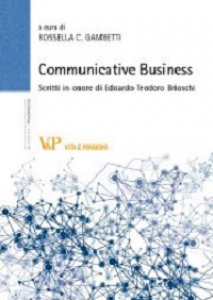 Copertina di 'Communicative business. Scritti in onore di Edoardo Teodoro Brioschi'