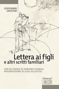 Copertina di 'Lettera ai figli e altri scritti familiari'