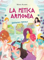 La Mitica Armonia [SPARITO COPIONE] - Mario Acampa