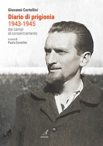 Copertina di 'Diario di prigionia 1943-1945. Dai campi di concentramento'