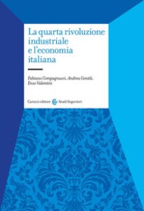 Copertina di 'La quarta rivoluzione industriale e l'economia italiana'