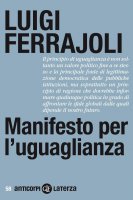 Manifesto per l'uguaglianza - Luigi Ferrajoli