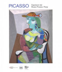 Copertina di 'Picasso. Capolavori dal museo Picasso, Parigi. Ediz. a colori'