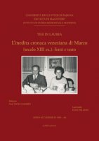 L' inedita Cronaca veneziana di Marco. (secolo XIII ex.): fonti e testo - Paladin Elisa