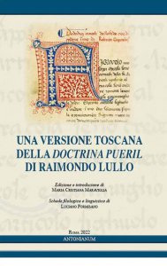 Copertina di 'Una versione toscana della Doctrina pueril di Raimondo Lullo'