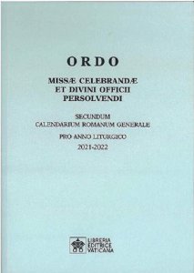 Copertina di 'Ordo missae celebrandae et divini officii persolvendi. Secundum calendarium romanum generale pro anno liturgico 2021 -2022'