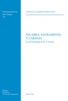 Palabra, sacramento y carisma - Serrano Pentinat Josep L.