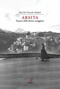 Copertina di 'Arsita. Il paese delle donne coraggiose'