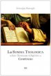 La Somma Teologica di San Tommaso d'Aquino in compendio - Barzaghi Giuseppe