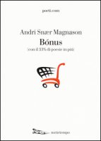 Bonus (con il 33% di poesie in pi) - Magnason Andri Snr