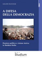 A difesa della democrazia - Mauro Buscemi