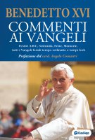 Commenti ai Vangeli. Ediz. plastificata - Benedetto XVI (Joseph Ratzinger)