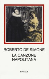 Copertina di 'La canzone napolitana'