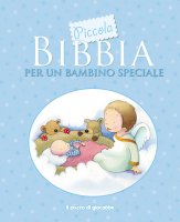 Piccola Bibbia per un bambino speciale - Sarah Toulmin