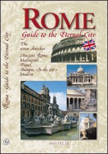 Copertina di 'Rome. Guide to the eternal city'