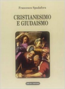 Copertina di 'Cristianesimo e giudaismo'